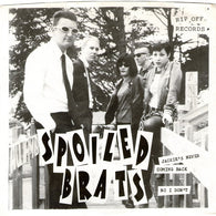 The Spoiled Brats – Jackie's Never Coming Back / No I Don't