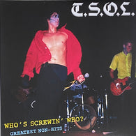 T.S.O.L. – Who's Screwin' Who? COLOR VINYL (Staff Pick)