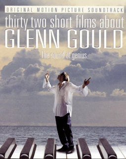 Glenn Gould – Thirty Two Short Films About Glenn Gould vinyl record