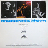 George Thorogood And The Destroyers – More George Thorogood And The Destroyers vinyl record