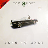 Too $hort - Born To Mack