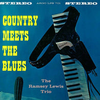 The Ramsey Lewis Trio – Country Meets The Blues