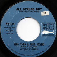 Nino Tempo & April Stevens – All Strung Out / I Can't Go On Living Baby Without You 7" vinyl record
