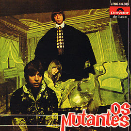 Os Mutantes – Os Mutantes