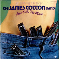 The James Cotton Band – Live & On The Move