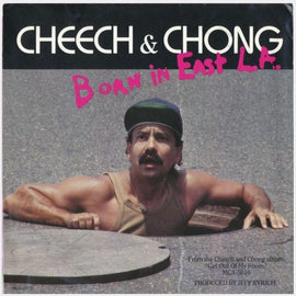 Cheech & Chong – Born In East L.A.