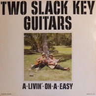 Gabby Pahinui And Atta Isaacs – Two Slack Key Guitars