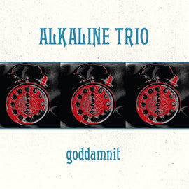 Alkaline Trio – Goddamnit