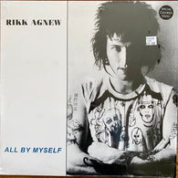 Rikk Agnew – All By Myself