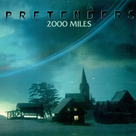 Pretenders – 2000 Miles