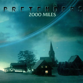 Pretenders – 2000 Miles