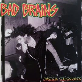 Bad Brains – Omega Sessions (Staff Pick!)