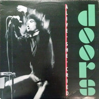 Doors – Alive, She Cried