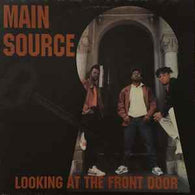 Main Source – Looking At The Front Door