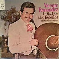 Vicente Fernandez – La Voz Que Usted Esperaba vinyl record