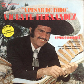 Vicente Fernández – A Pesar De Todo