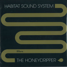 Habitat Sound System – The Honeydripper