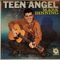 Mark Dinning – Teen Angel