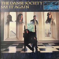 The Danse Society – Say It Again vinyl record