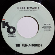 The Run-A-Rounds* – Unbelievable