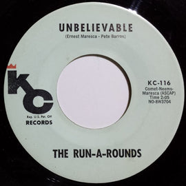 The Run-A-Rounds* – Unbelievable