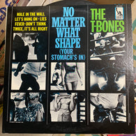 The T-Bones – No Matter What Shape (Your Stomach's In)