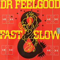 Dr. Feelgood – Fast Women & Slow Horses