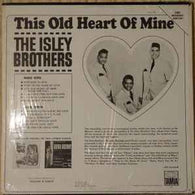 The Isley Brothers – This Old Heart Of Mine