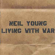 Neil Young – Living With War
