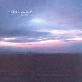 The Tallest Man On Earth – The Wild Hunt