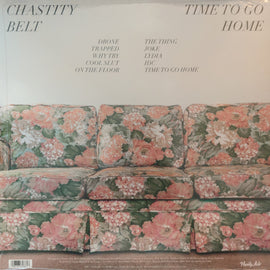 Chastity Belt – Time To Go Home