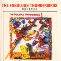 The Fabulous Thunderbirds – Tuff Enuff