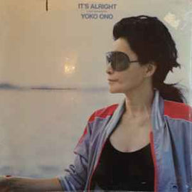 Yoko Ono – It's Alright (I See Rainbows)