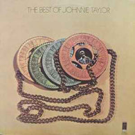 Johnnie Taylor – The Best Of Johnnie Taylor