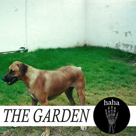 The Garden – Haha