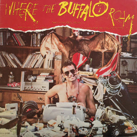 Where The Buffalo Roam (The Original Movie Soundtrack)
