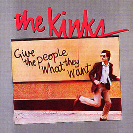The Kinks – Give The People What They Want