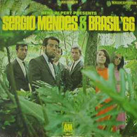 Herb Alpert Presents Sergio Mendes & Brasil '66 – Herb Alpert Presents Sergio Mendes & Brasil '66