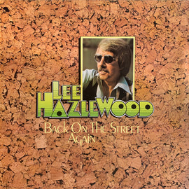 Lee Hazlewood – Back on the Street Again