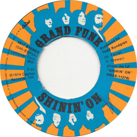 Grand Funk – Shinin' On 7"