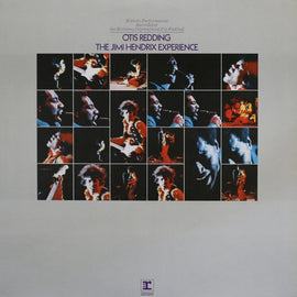 Otis Redding / The Jimi Hendrix Experience – Historic Performances Recorded At The Monterey International Pop Festival