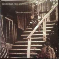 Mississippi Fred McDowell – I Do Not Play No Rock 'N' Roll