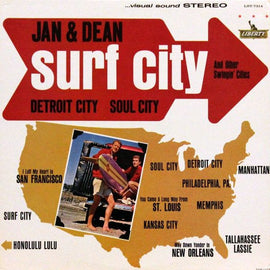 Jan & Dean – Surf City And Other Swingin' Cities