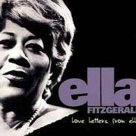 Ella Fitzgerald - Love Letters From Ella