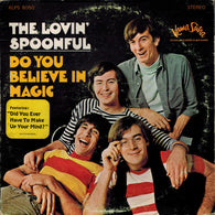 The Lovin' Spoonful – Do You Believe In Magic