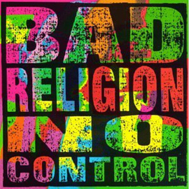Bad Religion – No Control