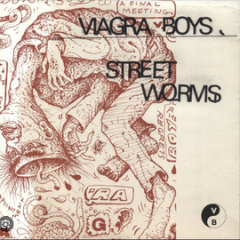Viagra Boys – Street Worms (Staff Pick!)