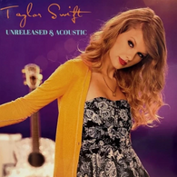 Taylor Swift - Unreleased And Acoustic (RARE + Color)