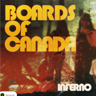 Boards Of Canada - Inferno (1st Press!)