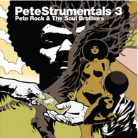 Pete Rock &amp; The Soul Brothers - PeteStrumentals 3 (Staff Pick!)